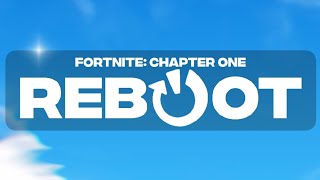 Fortnite Chapter 1 Rebooted Part 1: New Beginnings