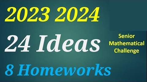 UKMT SMC Senior Maths Challenge 2023 2024 Solutions Problems Olympiad 2022 2021 2020 2019 2018 Tutor