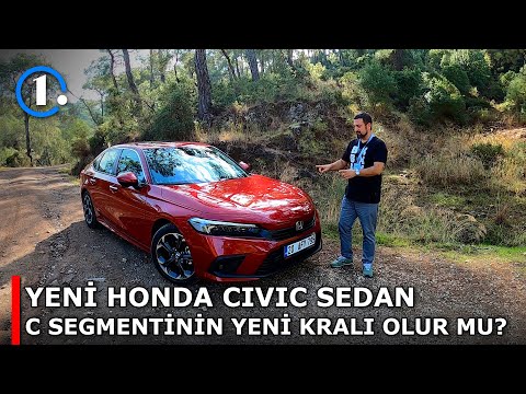 Yeni Honda Civic Sedan | C Segmentinin Yeni Kralı Olur Mu? | İlk Sürüş