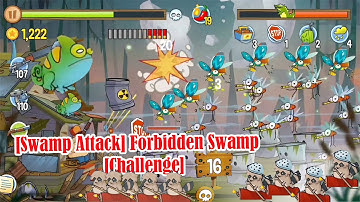 Swamp Attack Forbidden Swamp Challenge @Qaokala