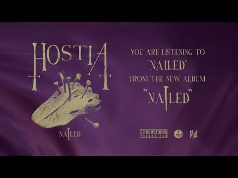 HOSTIA - Nailed 2022 [Full album]