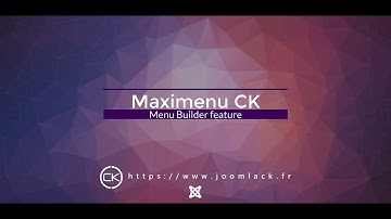 Maximenu CK v10 - Menu builder feature