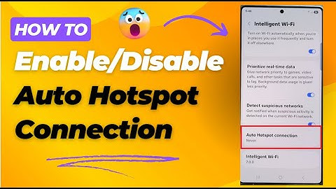 📶 How to Enable/Disable 🔥 Auto Hotspot Connection on Samsung Galaxy S25/S25+/Ultra