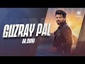 Guzray pal  ar sonu zain khan  latest punjabi song 2022  punjabi song