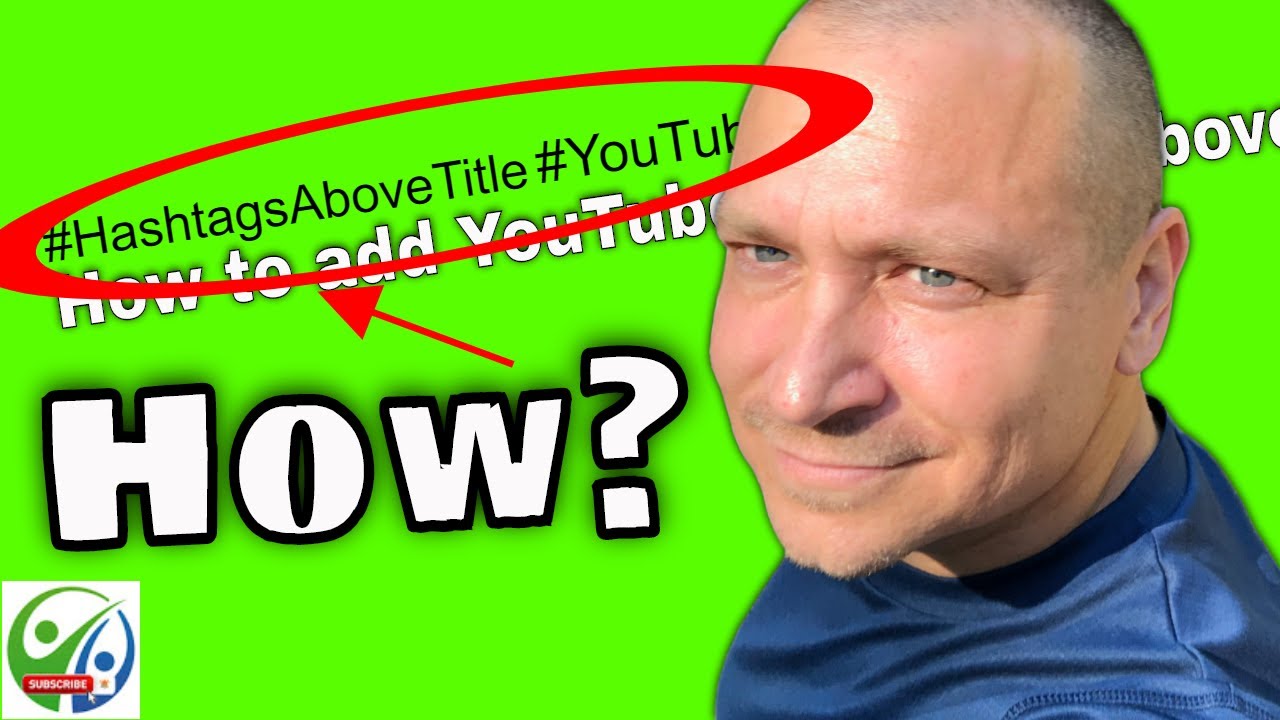 YouTube Hashtags: How to add YouTube hashtags above your title, 1 thing ...