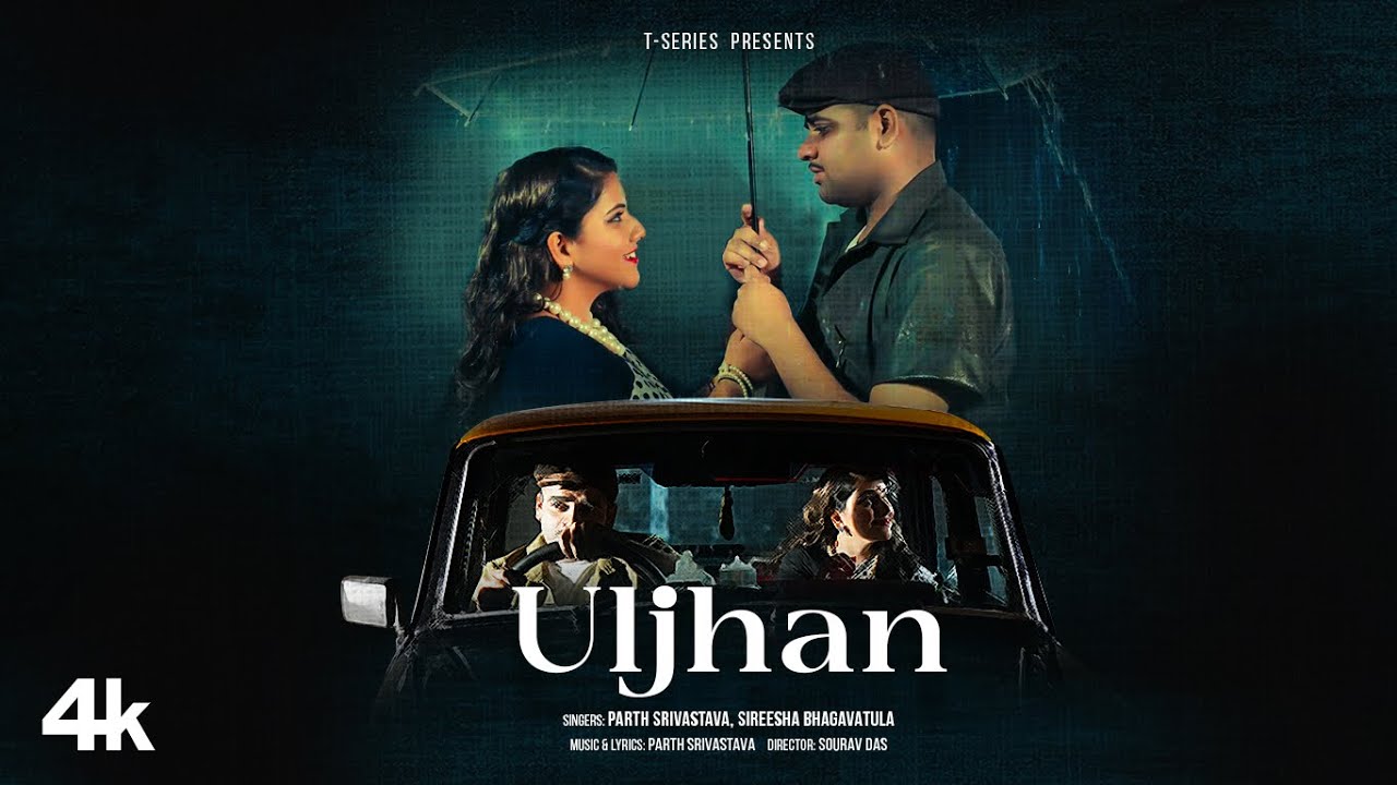 ⁣Uljhan (Music Video): Parth Srivastava, Sireesha Bhagavatula | New Hindi Song | T-Series