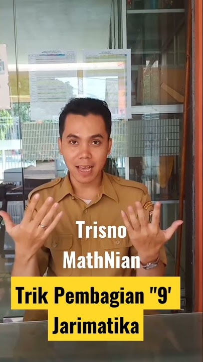 Cara Mudah Pembagian 9 Menggunakan Jari
