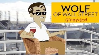 WOLF OF WALL STREET Animated - Derick Watts & The Sunday Blues