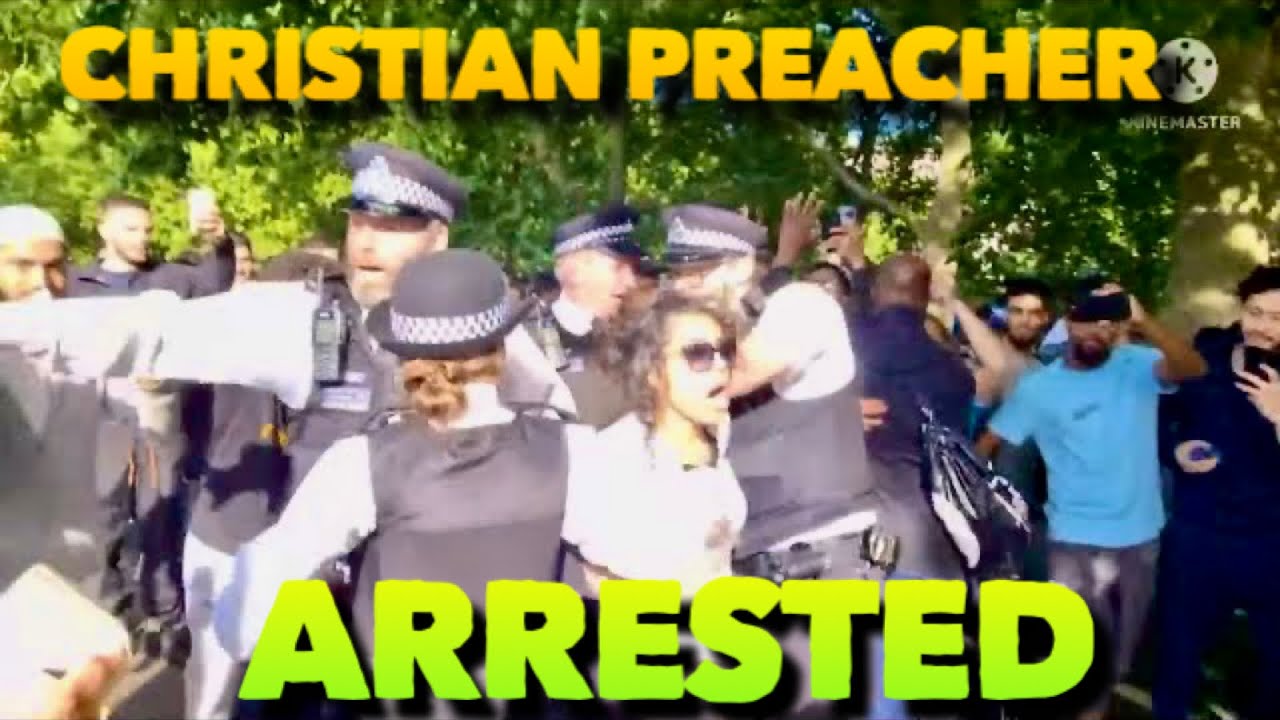 Christian Preacher Hatun Arrested at speakers corner | Speakers Corner ...