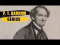 PT Barnum: The Genius Showman
