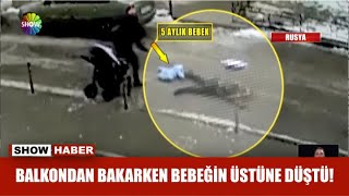 Balkondan Bakarken Bebeğin Üstüne Düştü