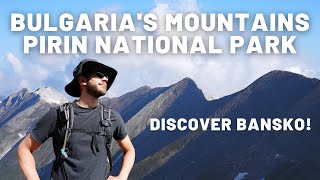 Best Hike in Bulgaria! | Vihren Peak in Pirin National Park (Bansko, Bulgaria) by Helen and Tim Travel 2,021 views 9 months ago 17 minutes