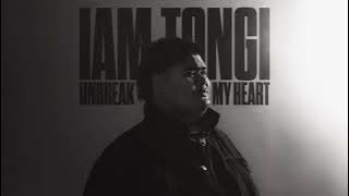 Iam Tongi - Unbreak My Heart