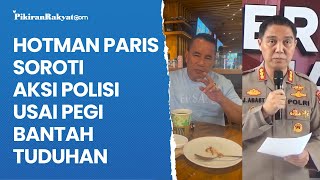 Hotman Paris Soroti Aksi Polisi Usai Pegi Bantah Tuduhan Kasus Vina Cirebon