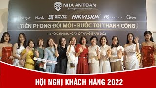 Nhà An Toàn - Chuỗi sự kiện KH 2022|Tiên phong đổi mới - Bước tới thành công