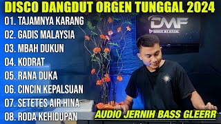 DISCO DANGDUT ORGEN TUNGGAL - TAJAMNYA KARANG - GADIS MALAYSIA - KODRAT