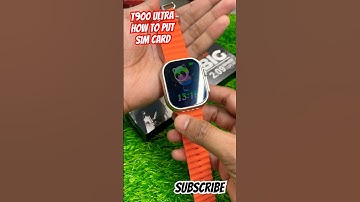 How to put simcard T800 ultra smartwatch | T900 ultra smartwatch how to put sim