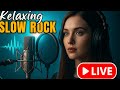 LIVE Serenade in Slow Rock | Chill Slow Rock Vibes All Night