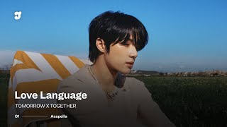 TXT – Love Language | Acapella