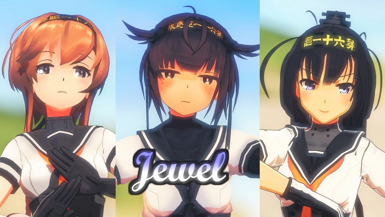 [MMD KanColle]Jewel ft. Akizuki Hatsuzuki Teruzuki　秋月　初月　照月でJewel