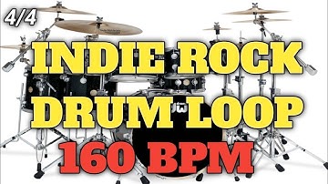 INDIE ROCK DRUM LOOP  | 160 BPM