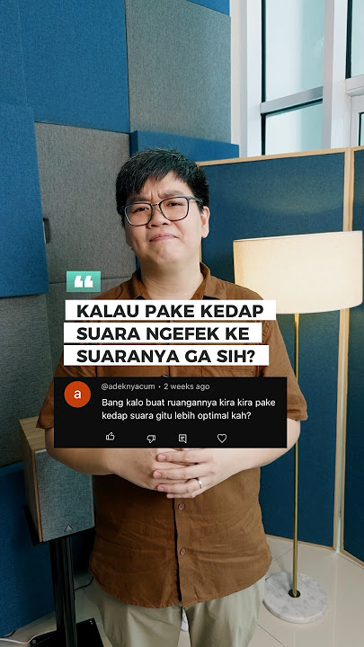 Ruangan kedap suara bikin suara optimal? 🤔🤔🤔