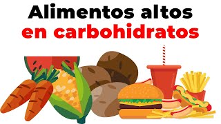 15 Alimentos Altos en carbohidratos a evitar en una dieta baja en carbohidratos