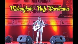 Nufi Wardhana - MELANGKAH   [ Live Gor Magetan ]