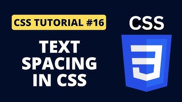 CSS Tutorial #16 - Text Spacing Property in CSS | Programming For Beginners