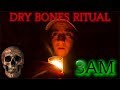 (GONE WRONG) SCARIEST DRY BONES RITUAL AT 3AM CHALLENGE! *It Attacked Me*