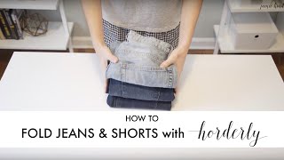 How To Fold Jeans & Shorts
