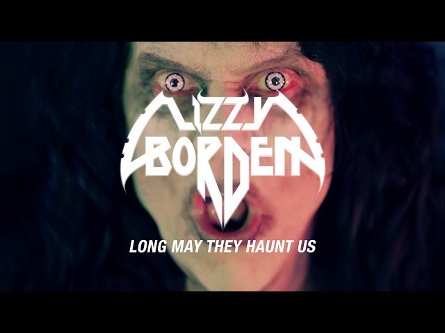 Lizzy Borden - Long May They Haunt Us