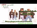 Sana Ay Mahalin Mo Rin Ako (W/ Lyrics) By: April Boys
