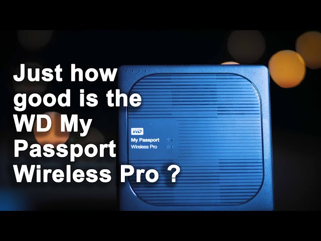 Western Digital My Passport Wireless Pro Review