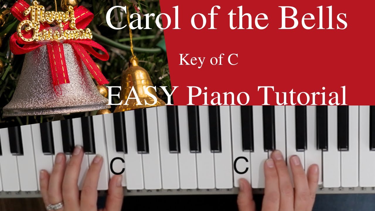Carol of the Bells (Key of C)//EASY Piano Tutorial YouTube