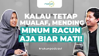 Diusir Suami & Keluarga, Mualaf ini Gak Goyah! II Hidayah Sang Mualaf