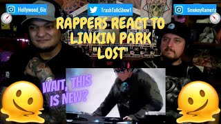Rappers React To Linkin Park "Lost"!!!