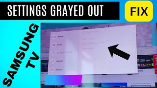How to Fix Samsung Tv Grayed Out Settings