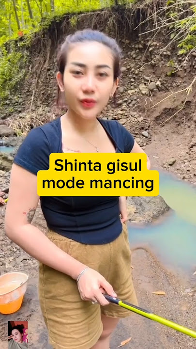 Shinta gisul mode mancing mania #dangdut #shintagisul
