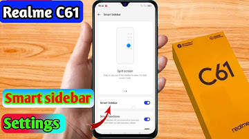 realme c61 smart sidebar settings, realme c61 sidebar settings