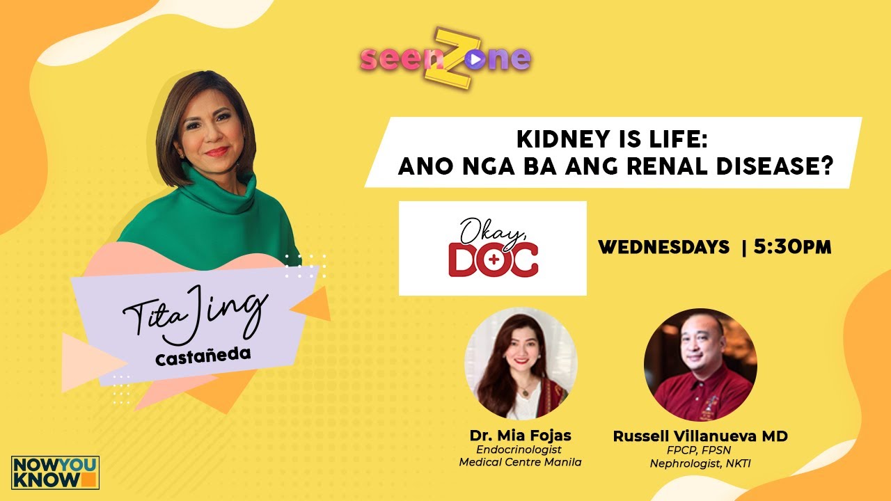 Kidney is Life Ano nga ba ang Renal Disease? Okay, Doc YouTube