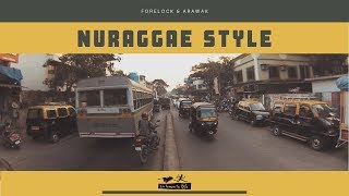 Forelock & Arawak - Nuraggae Style (Official Video)