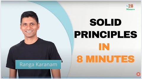 Software Design - Introduction to SOLID Principles in 8 Minutes