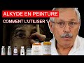 Comment utiliser lalkyde en peinture  conseil en peinture