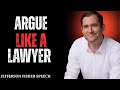 Argue Like a Lawyer | Jefferson Fisher Powerful Motivational Speech