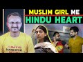 Is hindu heart ok with muslim girl          