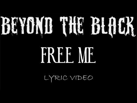 Beyond The Black - Free Me - 2023 - Lyric Video