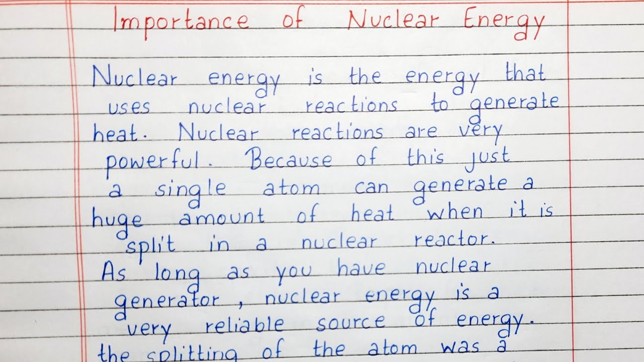 nuclear energy is good essay