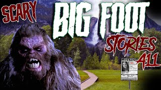 10 REAL BigFoot Horror Stories
