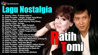 lagu nostalgia Ratih Purwasih dan Tomy J Pisa